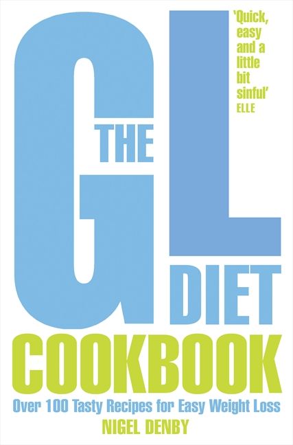 The GL Diet Cookbook: Over 150 tasty recipes for easy weight loss (9780007365685)