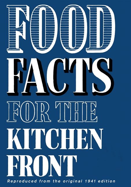 Food Facts for the Kitchen Front (9780007372348)