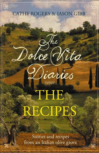 Dolce Vita Diaries: The Recipes (9780007458233)