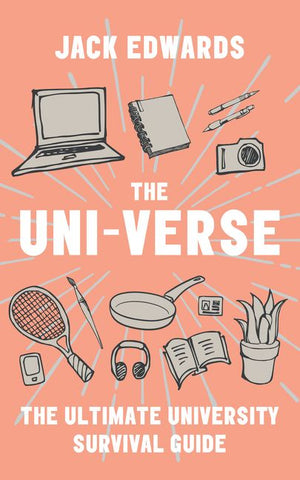 The Ultimate University Survival Guide: The Uni-Verse (9780008365653)