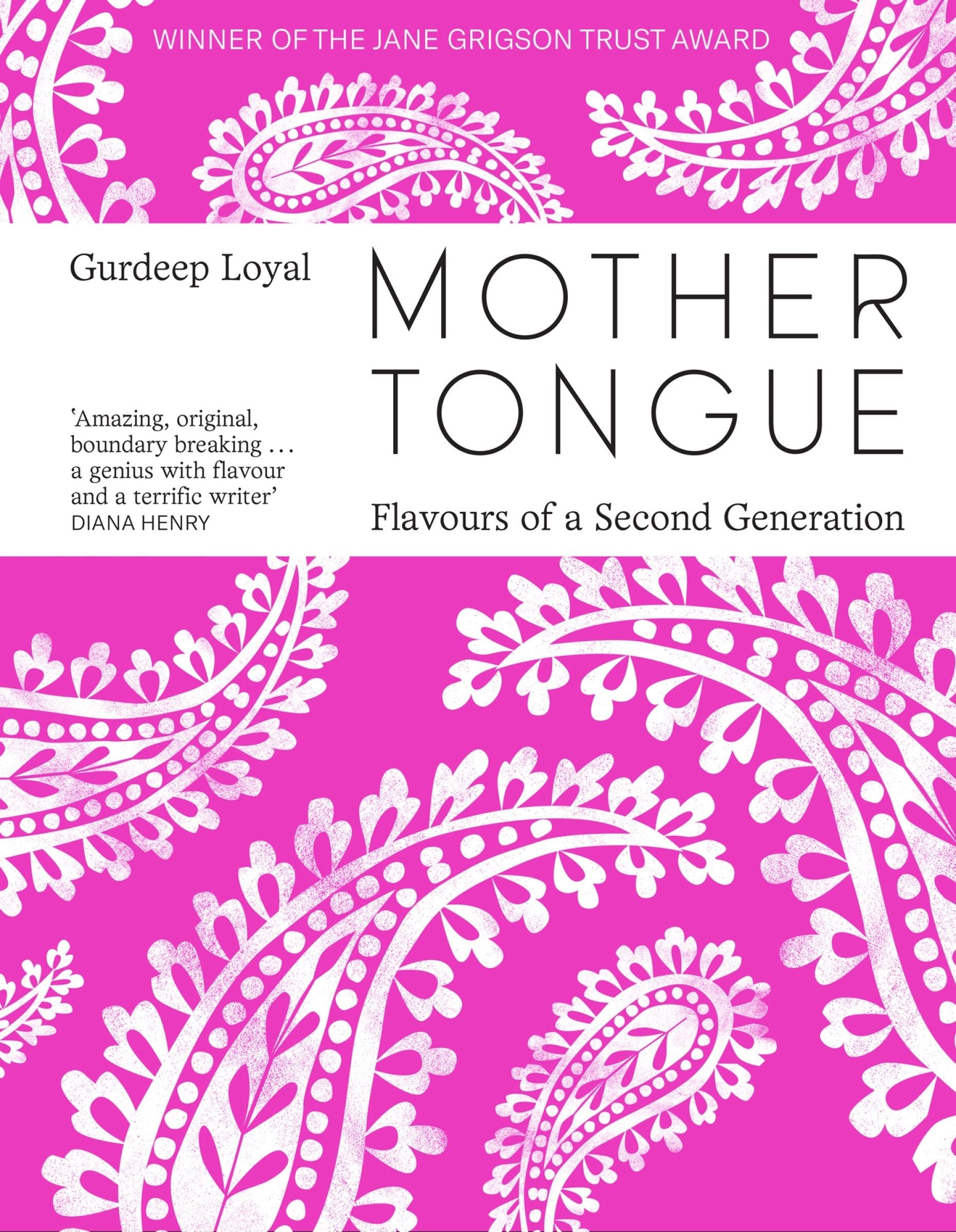 Mother Tongue: Flavours of a Second Generation (9780008464554)