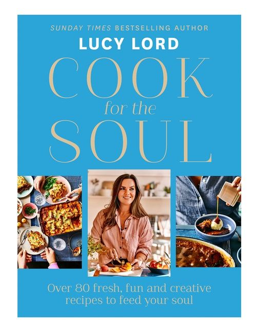 Cook for the Soul: Over 80 fresh, fun and creative recipes to feed your soul (9780008521141)