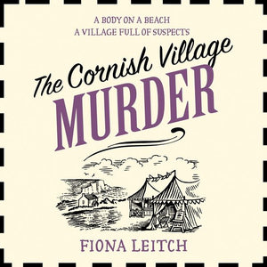 The Cornish Village Murder (A Nosey Parker Cozy Mystery, Book 2): Unabridged edition (9780008527440)