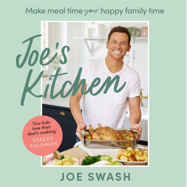 Joe’s Kitchen: Make meal time your happy family time