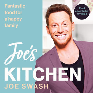 Joe’s Kitchen: Fantastic Food for a Happy Family