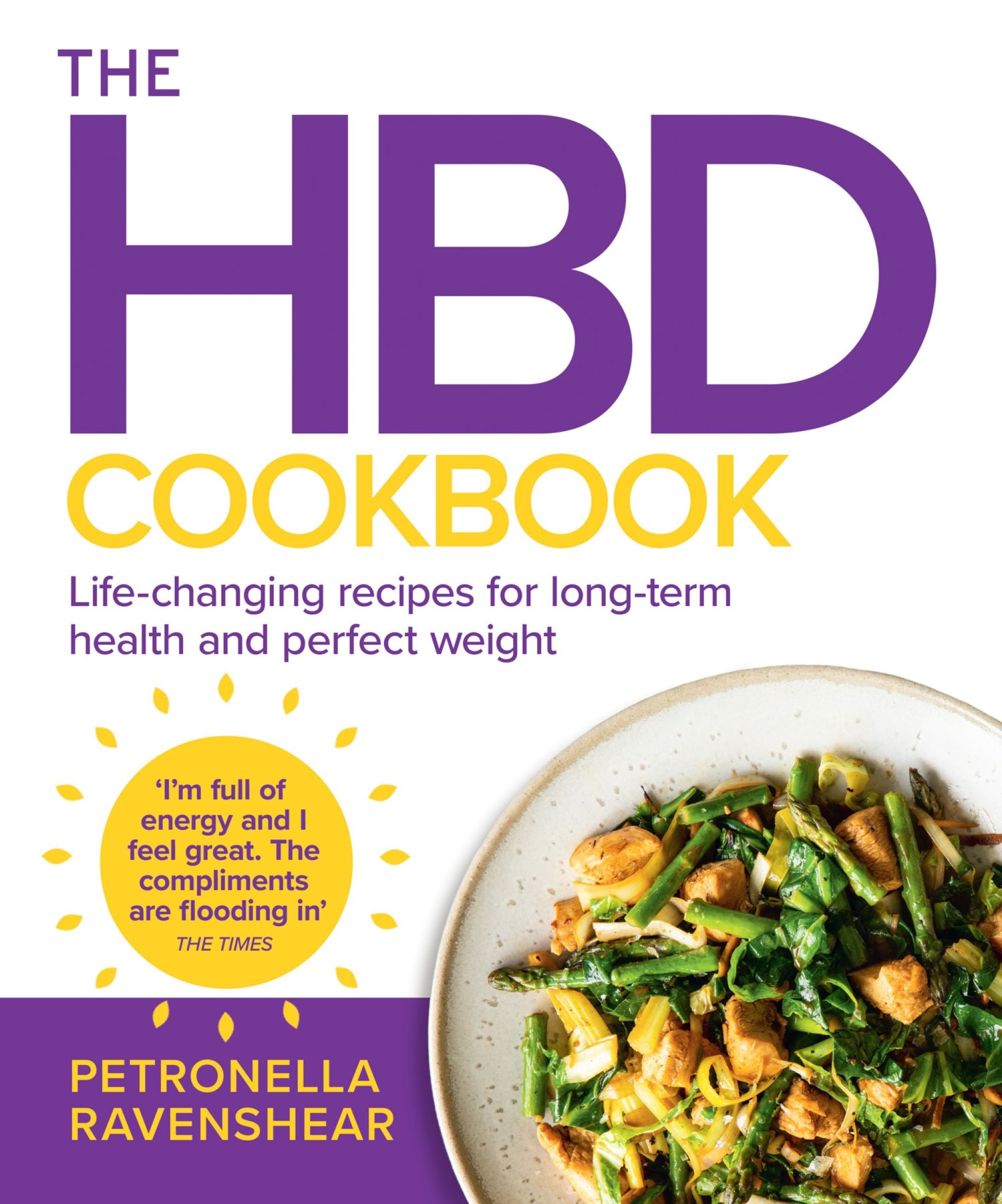 The HBD Cookbook: Life-changing recipes for long-term health and perfect weight (9780008600785)