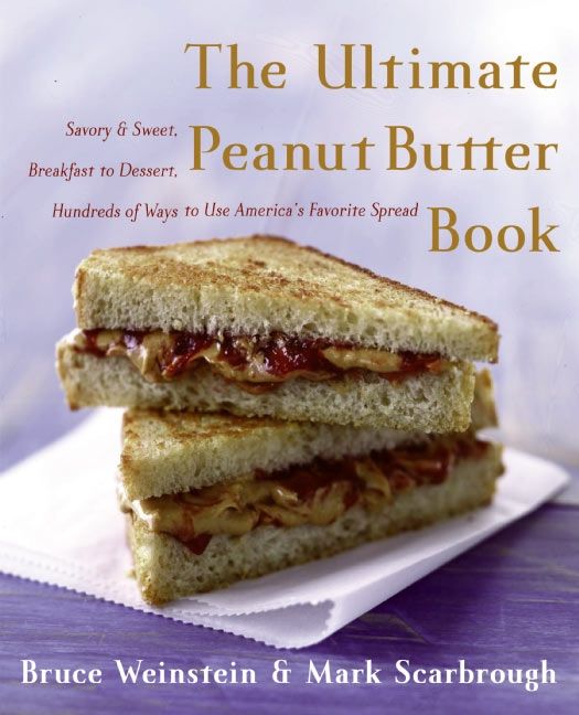 The Ultimate Peanut Butter Book (9780060562762)