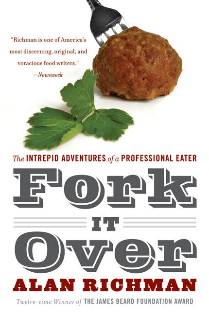 Fork It Over (9780060586300)