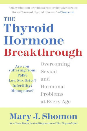 The Thyroid Hormone Breakthrough (9780060798659)