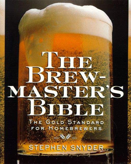 The Brewmaster's Bible (9780060952167)