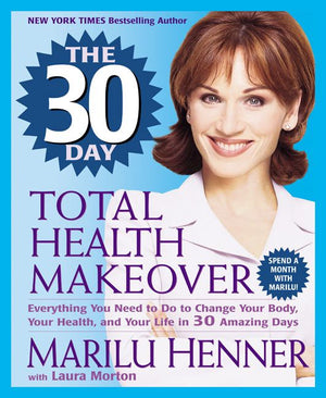 The 30 Day Total Health Makeover (9780061031335)