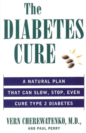 The Diabetes Cure (9780061097256)