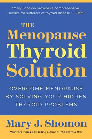 The Menopause Thyroid Solution (9780061582646)