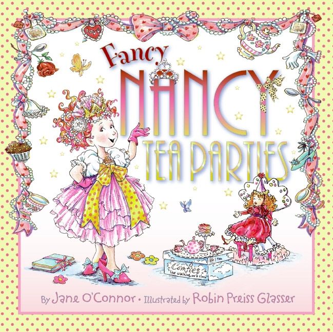 Fancy Nancy: Tea Parties (9780061801747)