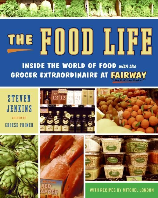 The Food Life (9780061843303)