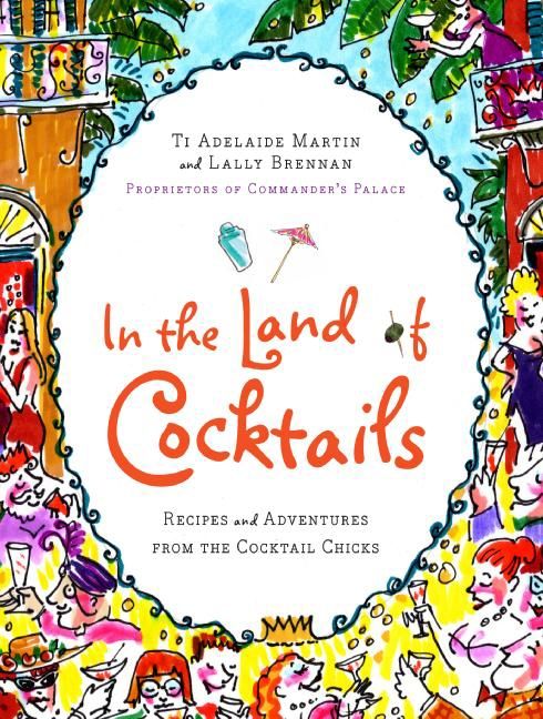 In the Land of Cocktails (9780061877544)