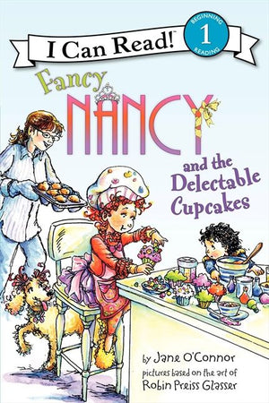 Fancy Nancy and the Delectable Cupcakes (9780061882692)