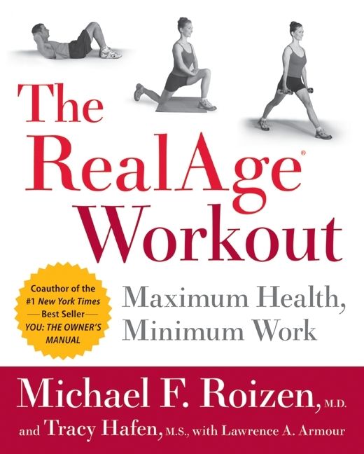 The RealAge(R) Workout (9780061957741)