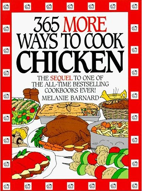 365 More Ways to Cook Chicken (9780062011510)