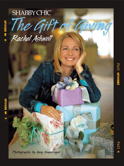 Shabby Chic: The Gift of Giving (9780062030863)