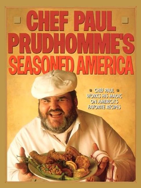 Chef Paul Prudhomme's Seasoned America (9780062046888)