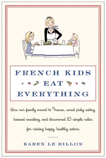 French Kids Eat Everything (9780062103314)