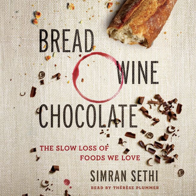 Bread, Wine, Chocolate (9780062190604)