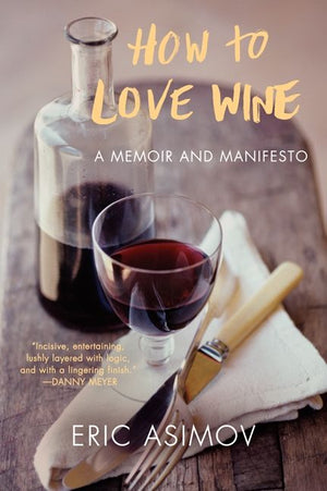 How to Love Wine (9780062199355)