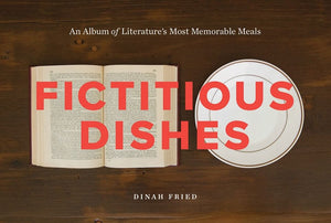 Fictitious Dishes (9780062279842)