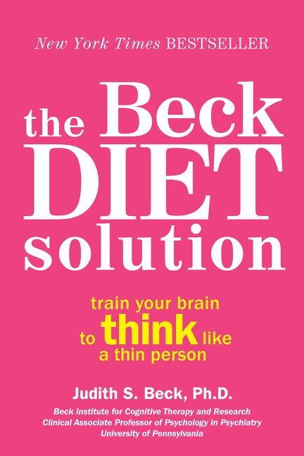 The Beck Diet Solution (9780062301499)