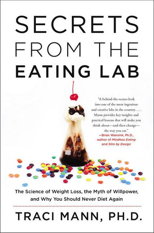 Secrets From the Eating Lab (9780062329257)