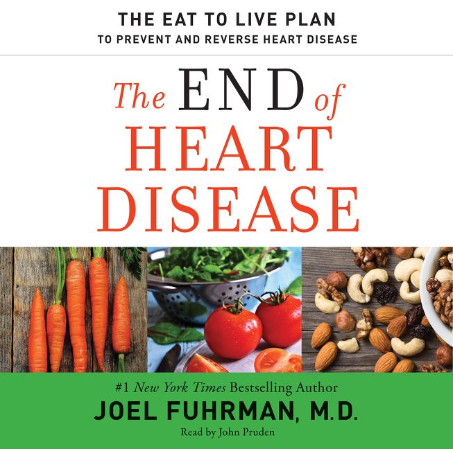 The End of Heart Disease (9780062372406)