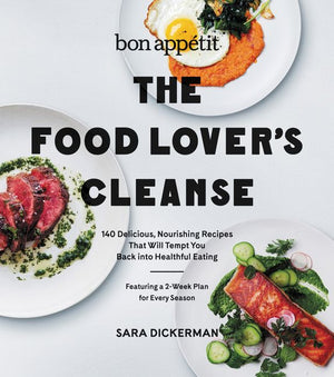 Bon Appetit: The Food Lover's Cleanse