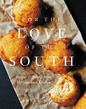 For the Love of the South (9780062460257)