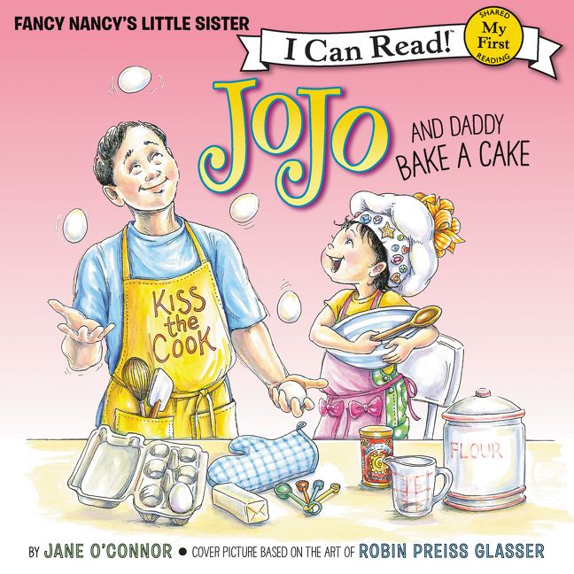 Fancy Nancy: JoJo and Daddy Bake a Cake (9780063028401)