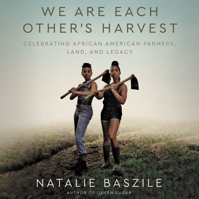 We Are Each Other's Harvest (9780063033283)