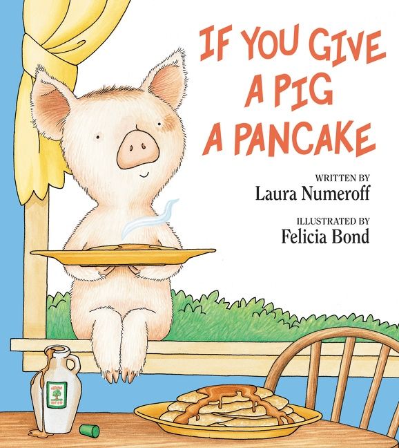 If You Give a Pig a Pancake (9780063075320)