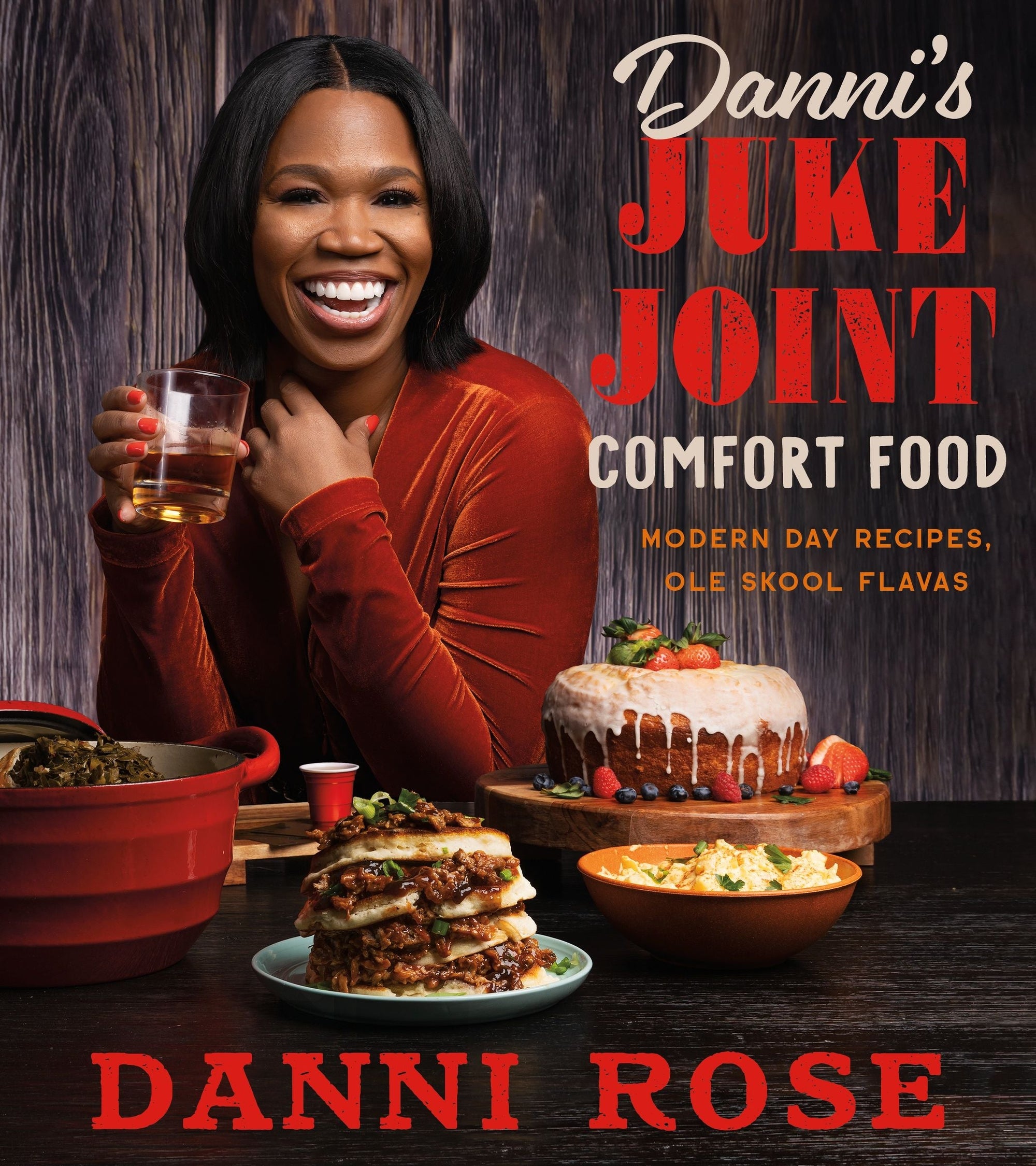 Danni's Juke Joint Comfort Food Cookbook (9780063281059)