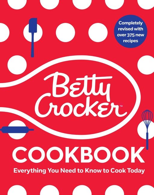 The Betty Crocker Cookbook, 13th Edition (9780358408581)