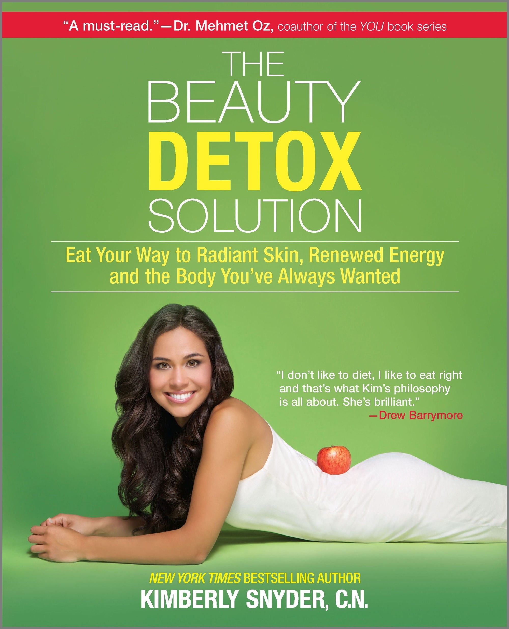 The Beauty Detox Solution: Original (9780373892327)