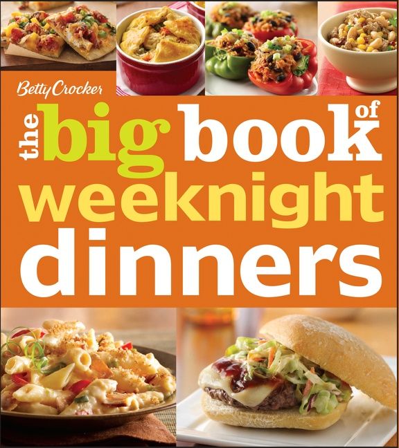 Betty Crocker The Big Book Of Weeknight Dinners (9780544177598)