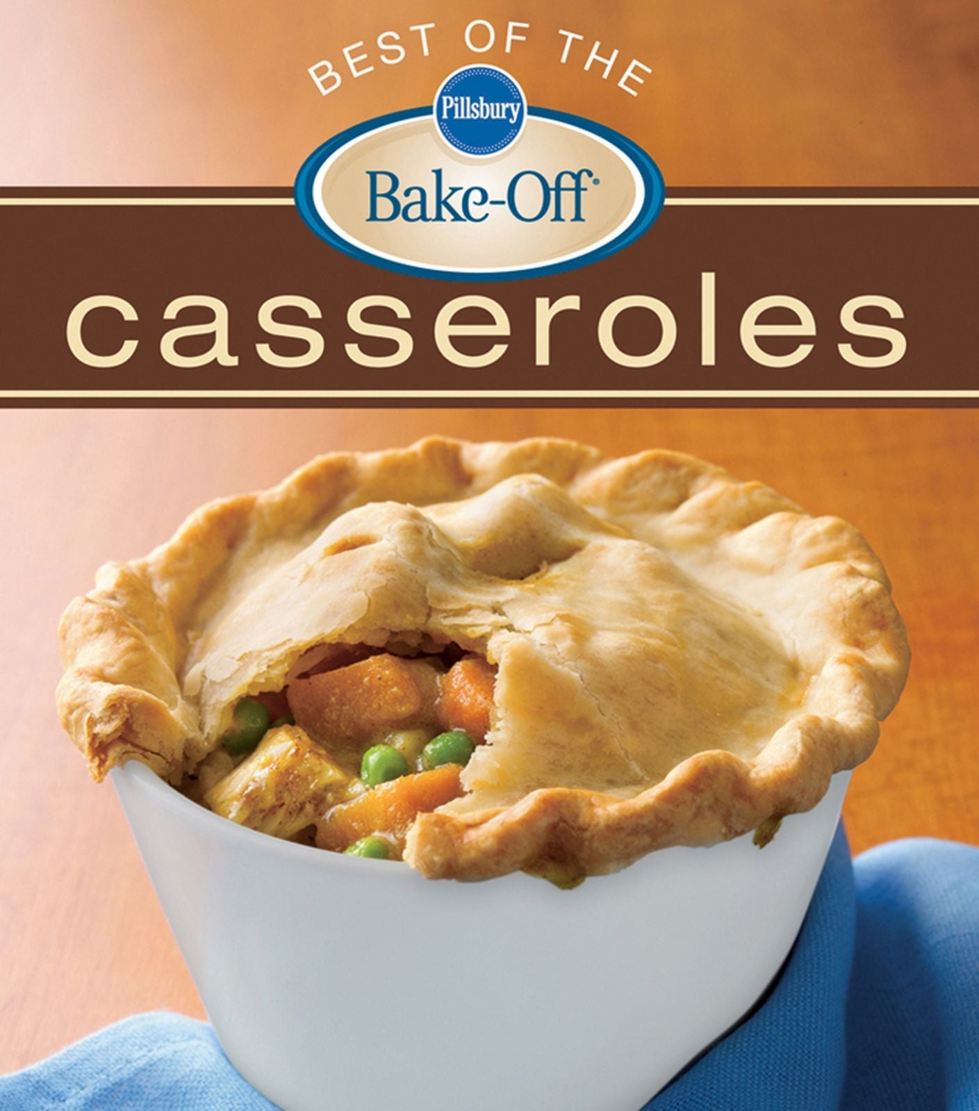 Pillsbury Best Of The Bake-Off Casseroles (9780544187719)