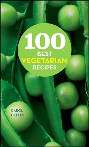 100 Best Vegetarian Recipes