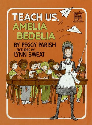 Teach Us, Amelia Bedelia (9780688800697)